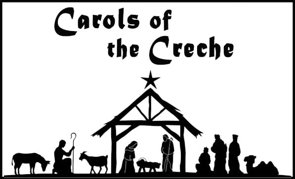 Carols of the Creche